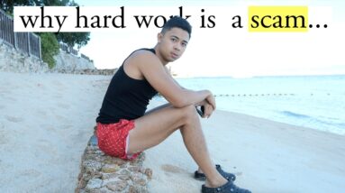 Hard work is a LIE! Here’s what actually works…