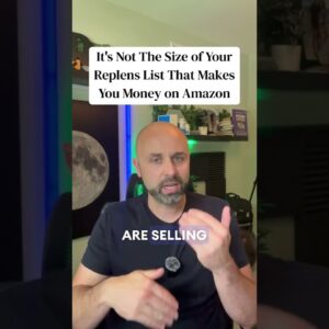 It's not the size of your replens list that makes you money on Amazon.  #amazonseller