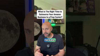 When Is The Right Time to Outsource Your Amazon Business to a Prep Center?  #amazon