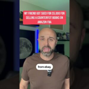 My friend got sued for $5,000 for selling a counterfeit books on Amazon FBA.  #amazonseller