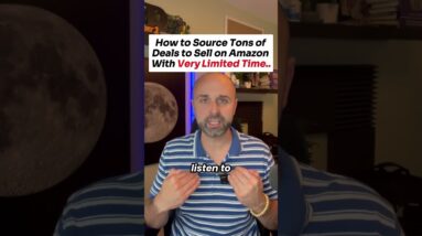 How to source tons of deals to sell on Amazon with very limited time.  #amazonseller