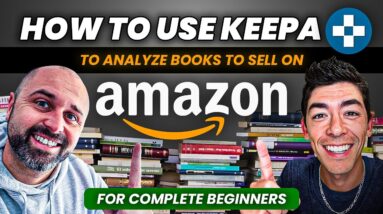 How to Use Keepa to Analyze Books to Sell on Amazon For Complete Beginners