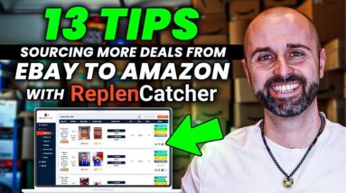 13 Tips for Sourcing More Deals From eBay to Amazon with Replen Catcher