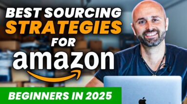 Best Sourcing Strategies for Amazon Beginners in 2025