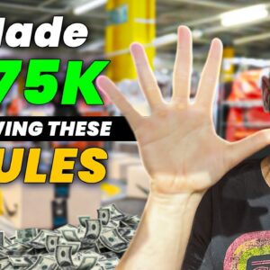 I Made $175K Profit on Amazon FBA by Following These 5 Rules
