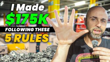 I Made $175K Profit on Amazon FBA by Following These 5 Rules