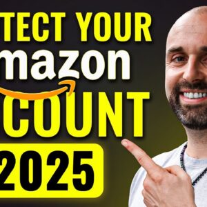 11 Tips to Keep Your Amazon Seller Account Safe in 2025