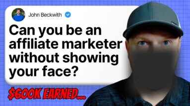 Can you be an affiliate marketer without showing your face