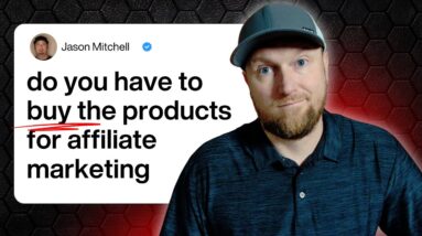 Do you have to buy the products for affiliate marketing