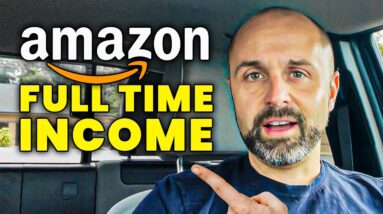 How I Make A FULL TIME Income on Amazon When The Fees Are SO HIGH??!