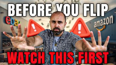 10 Things You NEED to Know Before Flipping on eBay to Amazon
