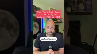 The Pros And Cons of Selling on Amazon FBA vs FBM