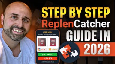Replen Catcher Tutorial for Amazon FBA | FAST Product Sourcing in 2026