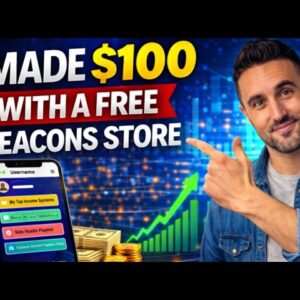 I Made My First $100 With A FREE Beacons Store 💰