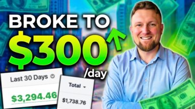 The ONE Strategy That Took Me From $0 to $300/Day