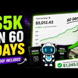 $5,000 In 60 Days: My Step By Step Strategy (Proof Included)