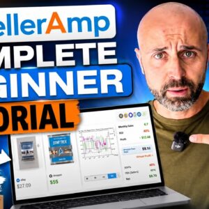 How To Use SellerAmp For Amazon FBA Complete Beginner Tutorial (2026)