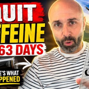 I Quit Caffeine for 63 Days (Here’s what Happened)