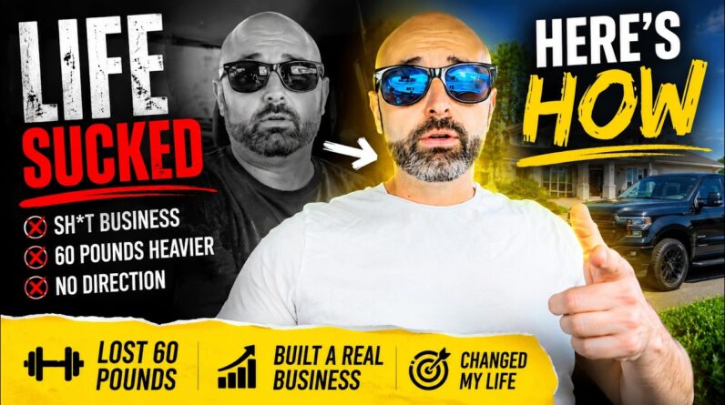 I had a sh*t business, I gained 60 pounds, and my life sucked (here's how I changed it)