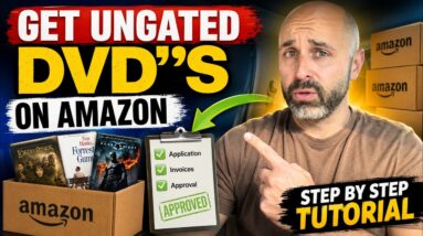 How to Get Ungated to Sell DVD’s on Amazon FBA (Step by Step Tutorial)