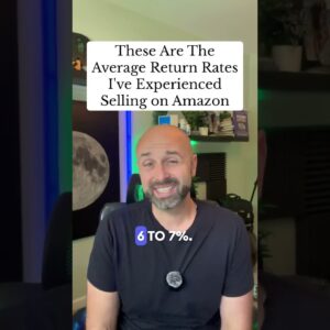 These Are The Average Return Rates I ve Experienced Selling on Amazon