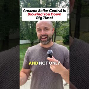 Amazon Seller Central is Slowing You Down Big Time