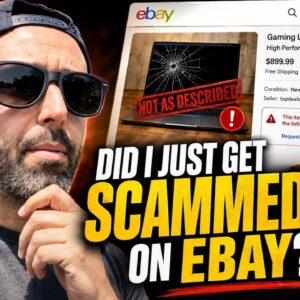 Did I Just Get Scammed on eBay?
