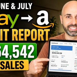 My June & July eBay to Amazon Profit Report ($264,542 in Sales)